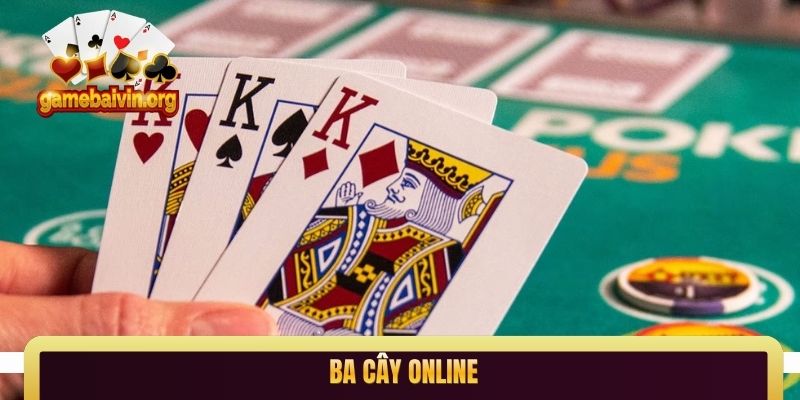 ba cây online