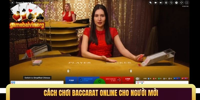 Cách chơi Baccarat online cho người mới
