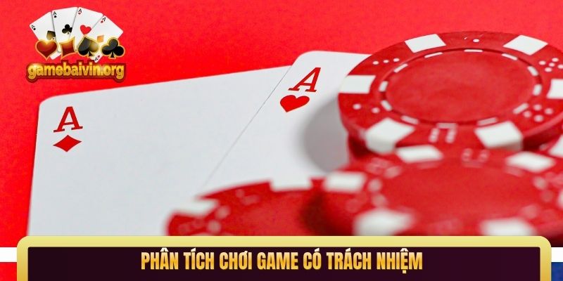 Phân tích chơi game có trách nhiệm