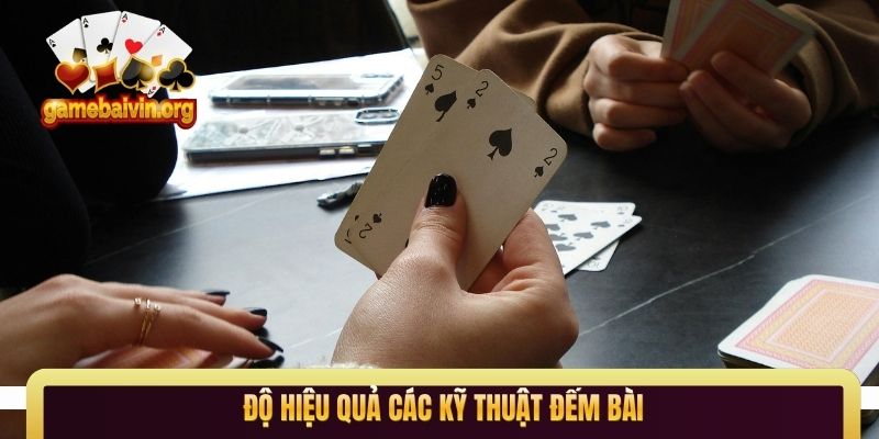 Độ hiệu quả các kỹ thuật đếm bài