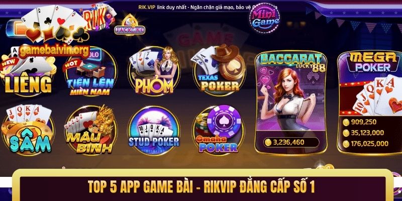 Top 5 app game bài - Rikvip đẳng cấp số 1 Top 5 app game bài - Rikvip đẳng cấp số 1 