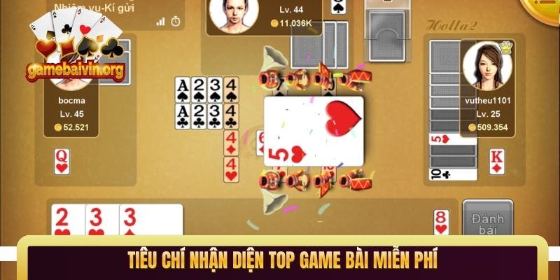 Tiêu chí nhận diện Top game bài miễn phí
