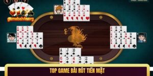 top game bài rút tiền mặt