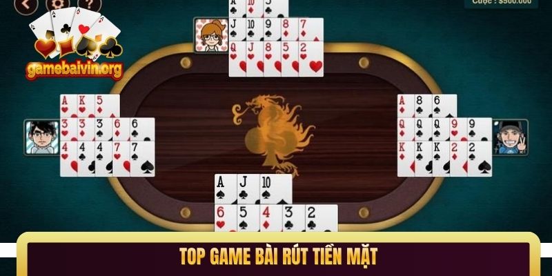 top game bài rút tiền mặt