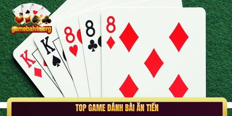 top game đánh bài ăn tiền
